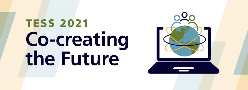 Tess 2021 Co-Creating the Future